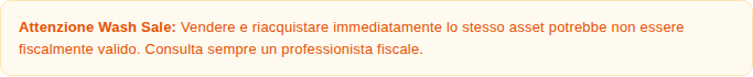 Avviso Wash Sale: non riacquistare subito lo stesso asset perché potrebbe non valere fiscalmente